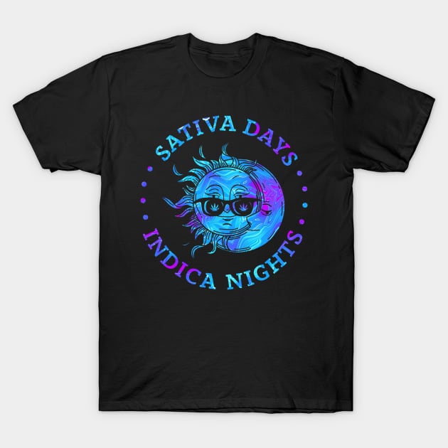 Sun & Moon Sativa Days Indica Nights T-Shirt by Phylis Lynn Spencer